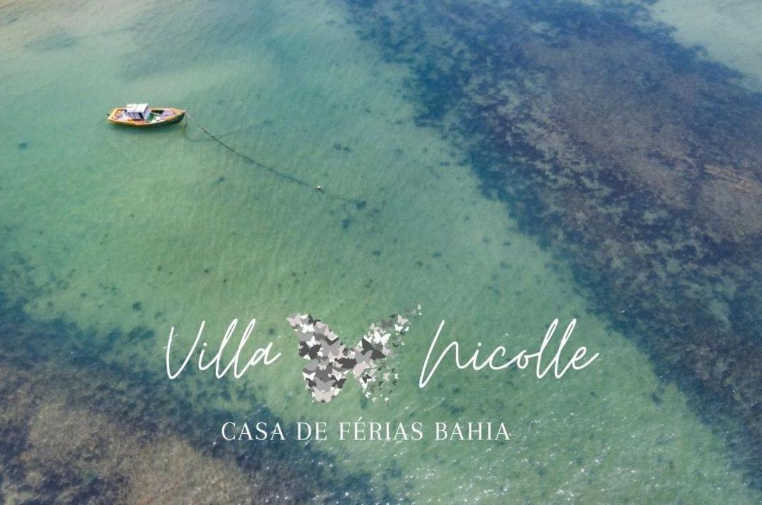 Villa Nicolle - Bahia - Praia Do Espelho Zewnętrze zdjęcie